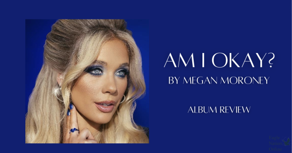 Displayed on a Canva graphic, Megan Moroney poses for the album cover of her new studio album "Am I Okay?" This is Moroney's second album. Moroney is currently on tour until Oct. 19. 